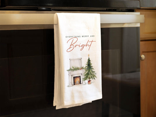 Christmas Kitchen Towel Everything Merry and Bright, Holiday Fireplace Decor, Farmhouse Gift - Organic Cotton Tea Towel