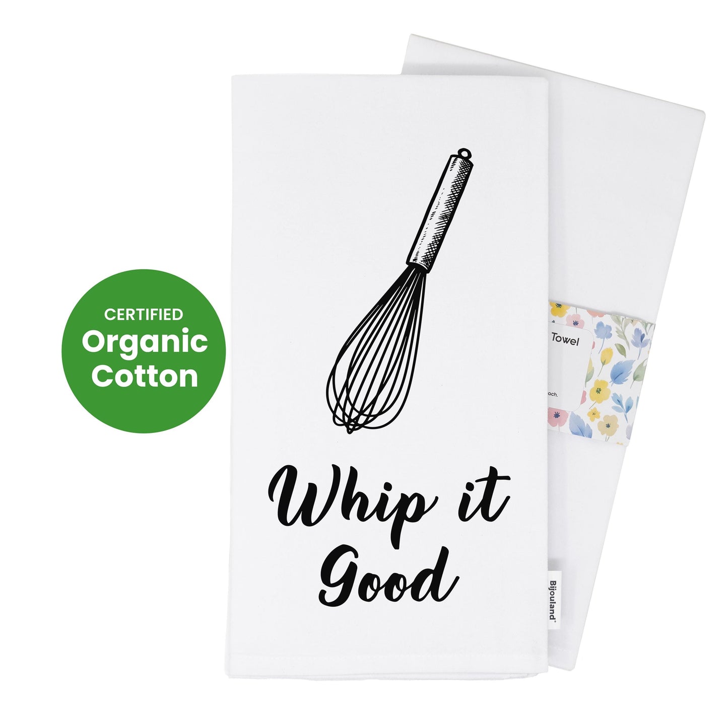 Whip It Good Kitchen Towel - Funny Cooking Pun Gift for Bakers & Chefs - Flour Sack Organic Cotton Towel