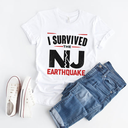 I Survived NJ Earthquake, White T-Shirt