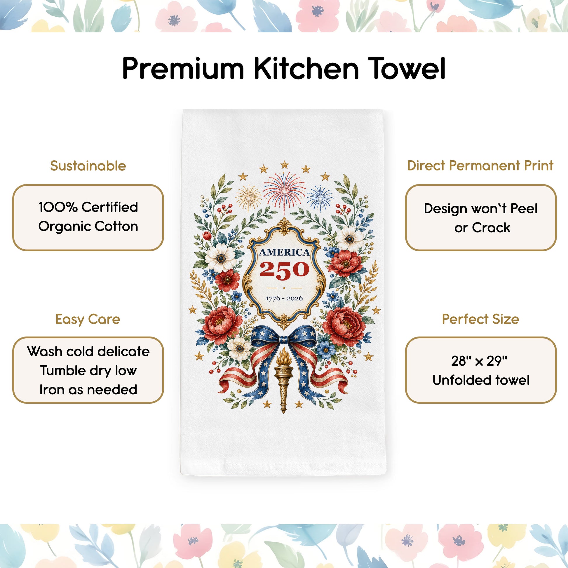Feature graphic for the America 250 botanical wreath tea towel showing organic cotton, permanent print, easy care, and towel details