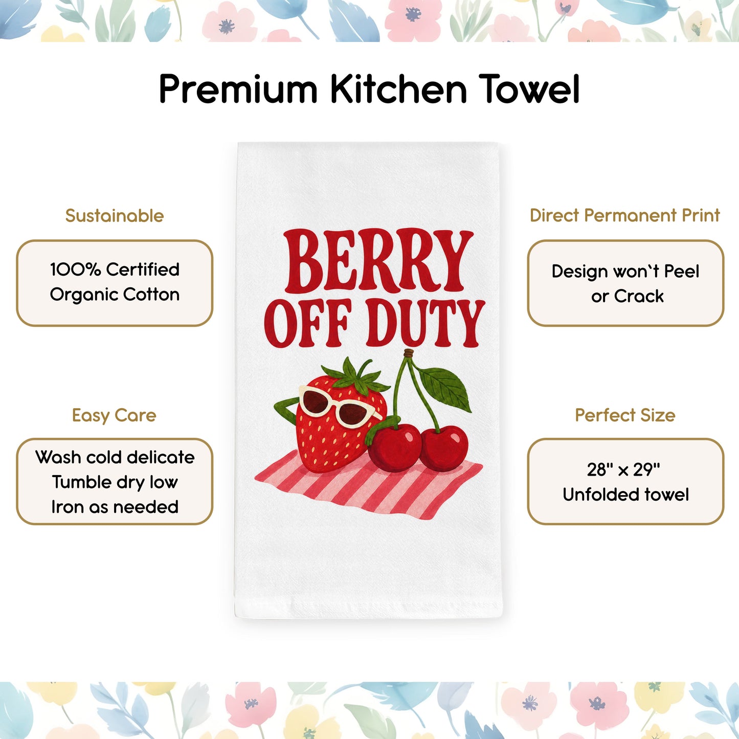 Product benefits graphic for the Berry Off Duty tea towel highlighting organic cotton, hemmed edges, and a hanging loop.