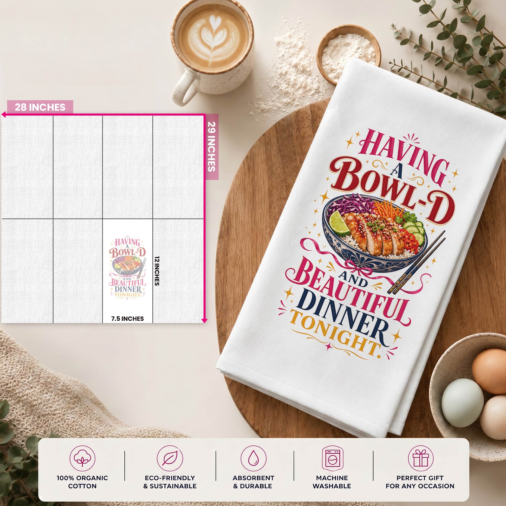 Bowl-d and Beautiful chicken rice dinner pun towel size guide showing the 28 by 29 inch towel and 12 by 7.5 inch printed display area.