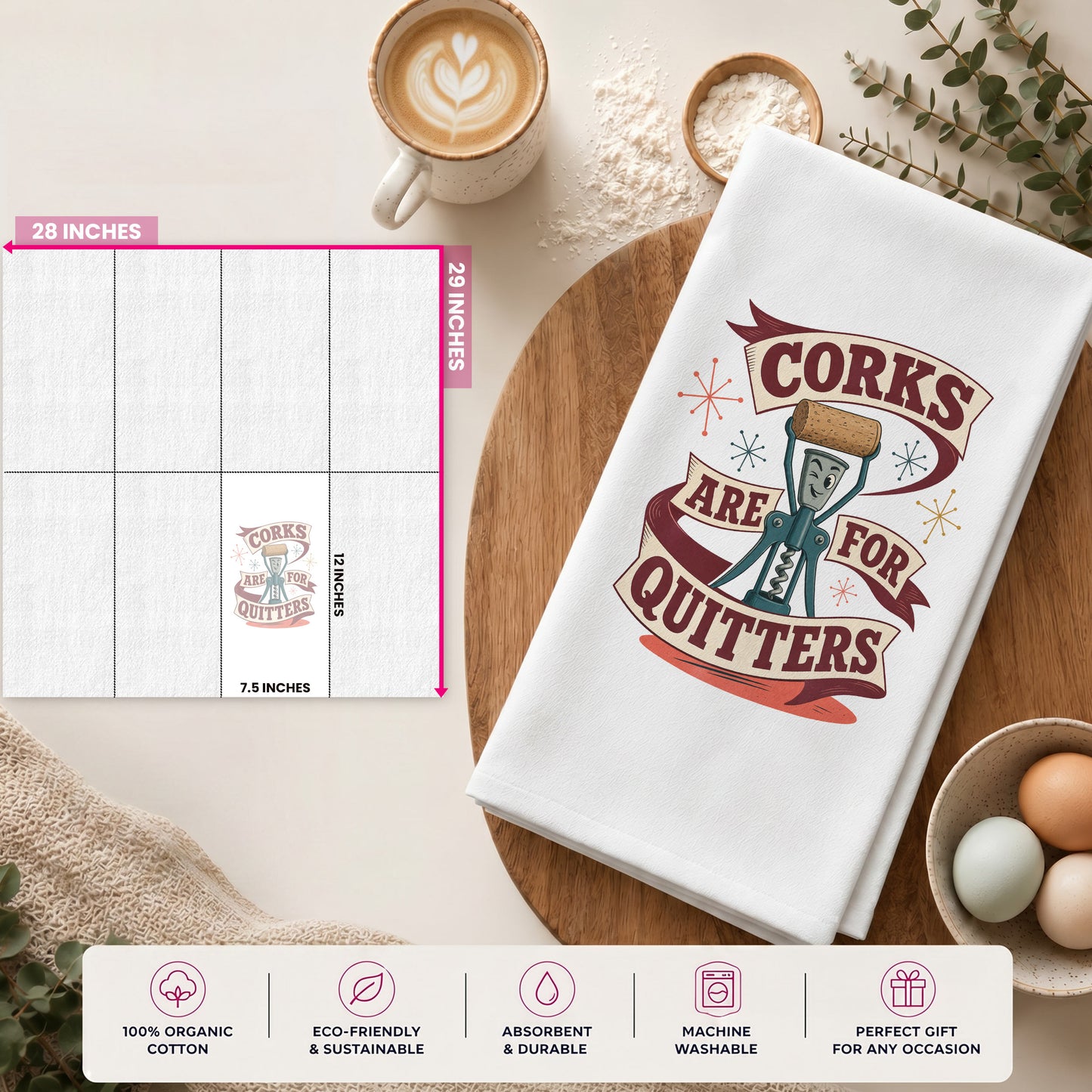 Corks Are for Quitters towel size and folded artwork placement guide.