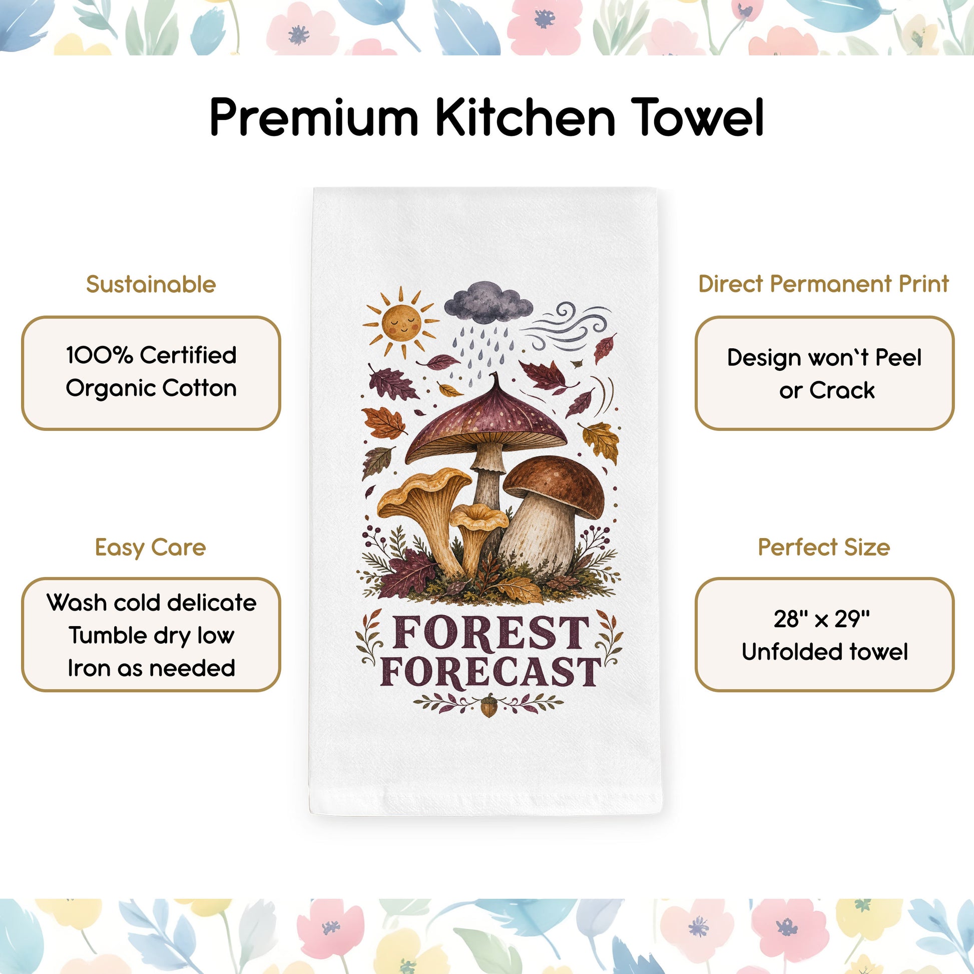 Product benefits graphic for the Forest Forecast Mushroom Tea Towel highlighting organic cotton, hemmed edges, and a hanging loop.
