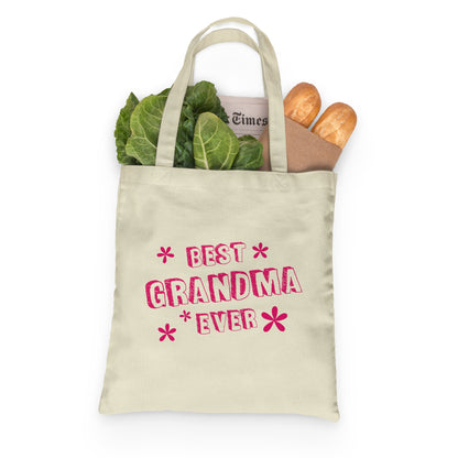 Best Grandma Ever Tote Bag, Grandma mothers day gift, Cotton Reusable Bag, Grandmother Gifts, Nana Gift, Granny Gift, Gifts for Grandma
