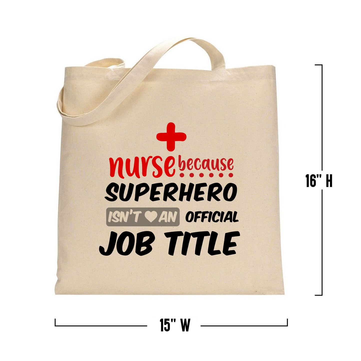 Nurse Appreciation Tote Bag Nurse Superhero, Nurse Tote, Nursing Thank You Gift, Personalized Nurse Gift, Nurse Tote, Thank You Heroes
