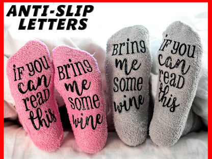 Wine Lover Gift - Funny Socks with Saying, Fuzzy Wine Socks, Wine Lover Gift Socks, If You Can Read This Bring Me Some Wine - One Size