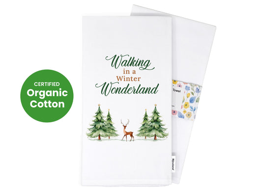 Christmas Kitchen Towel Walking in a Winter Wonderland, Holiday Deer Decor, Farmhouse Gift - Organic Cotton Tea Towel