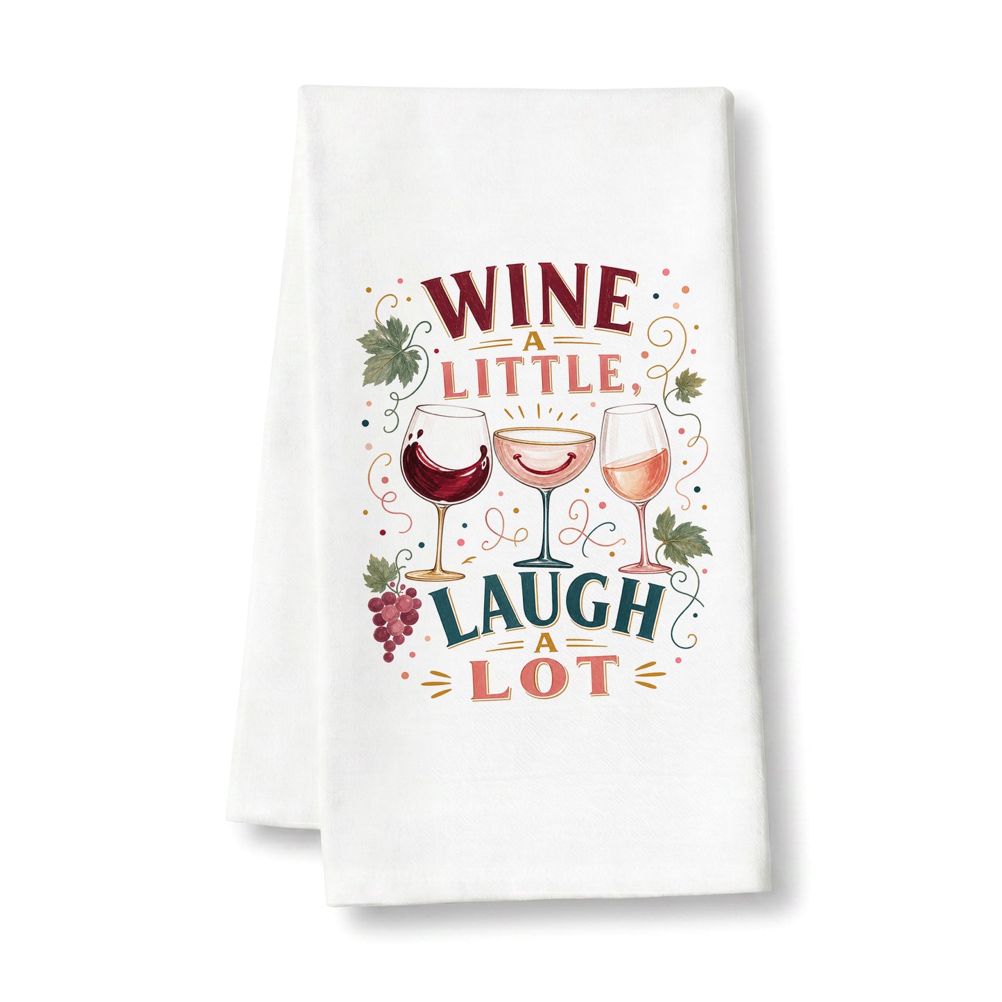 White tea towel printed with the Wine a Little, Laugh a Lot design on a clean background.