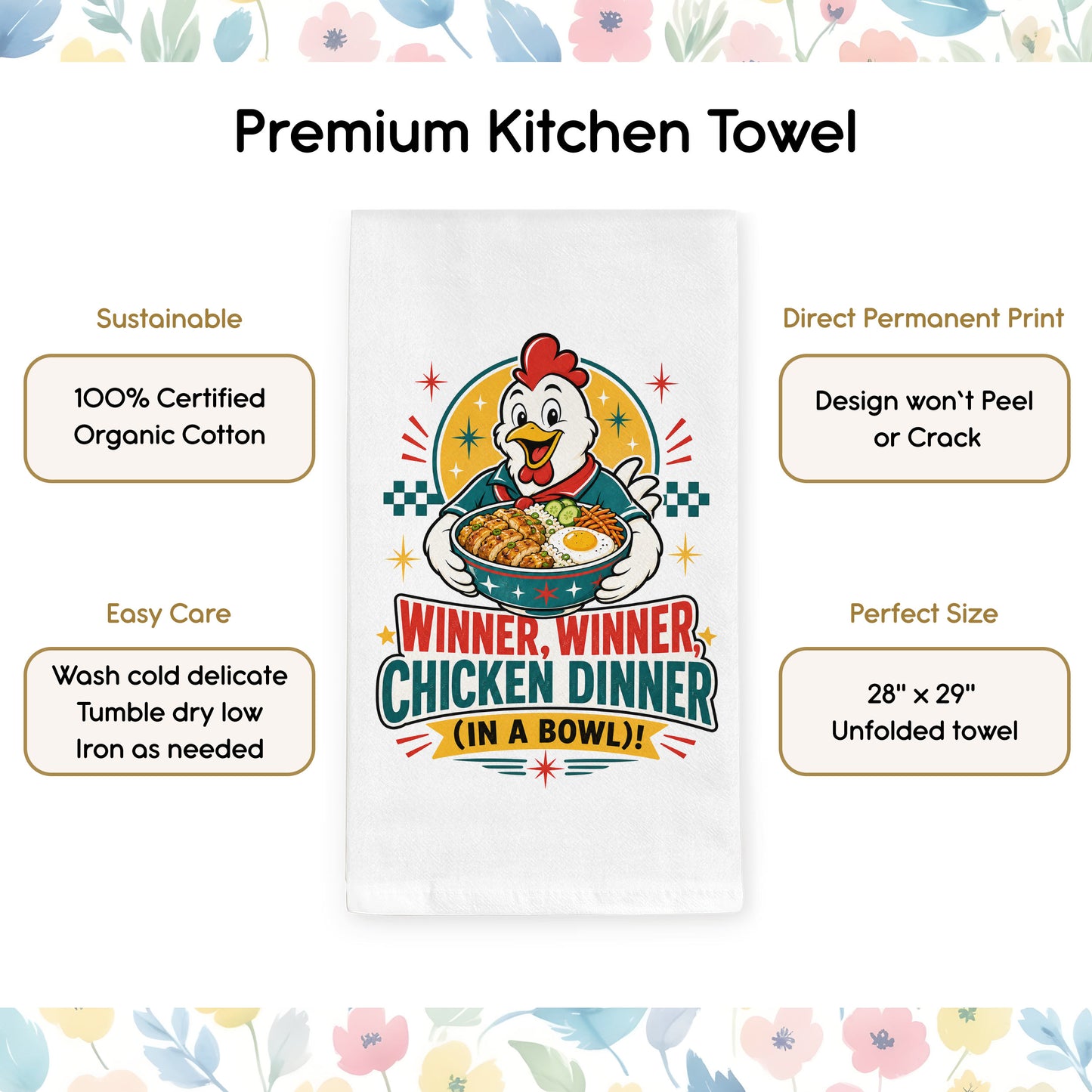 Product benefits graphic for the Winner Winner Chicken Dinner chicken and rice bowl organic cotton kitchen towel.
