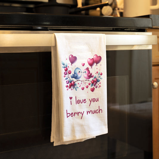 I love you Berry Much - Valentine's Day Flour Sack Birdy Kitchen Tea Towel, Berry Loving Birds Theme Kitchen Towel, Perfect Anniversary Gift