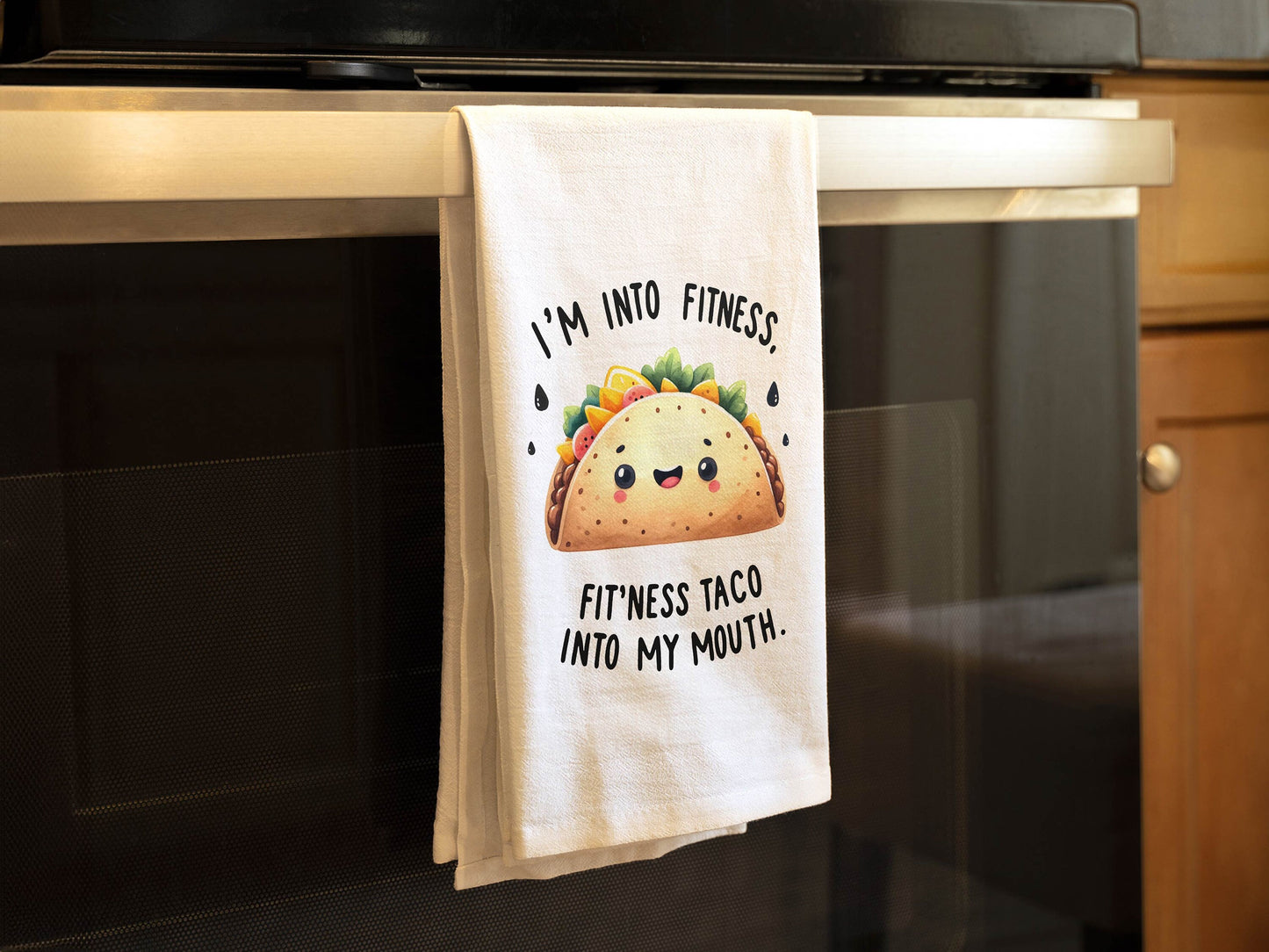 I'm Into Fitness Taco, Cute Taco Lover Kitchen Towel, Funny Saying Kitchen Towel - White Cotton Flour Sack Tea Towel