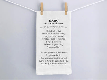 Mother's Day Gift Recipe Towel, Recipe Towel for a Special Mom - Flour Sack Kitchen Tea Towel